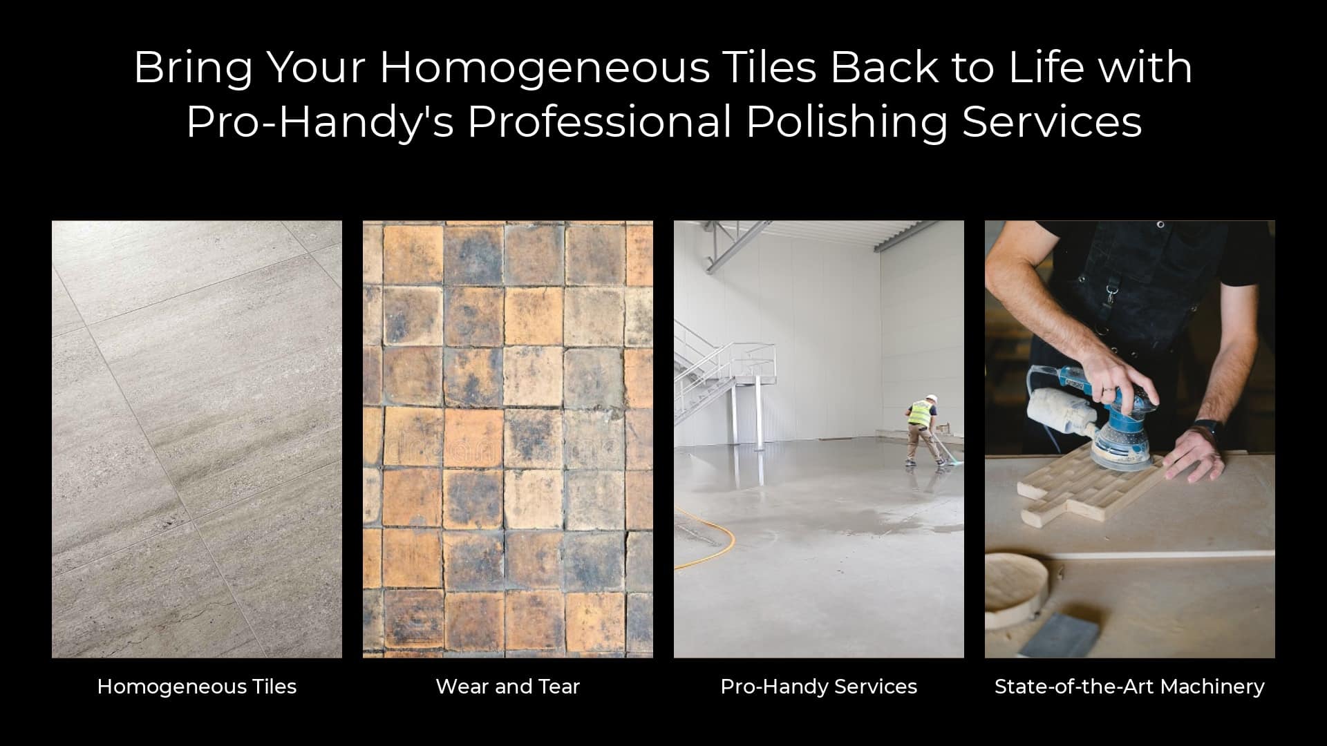 Tiles Polishing